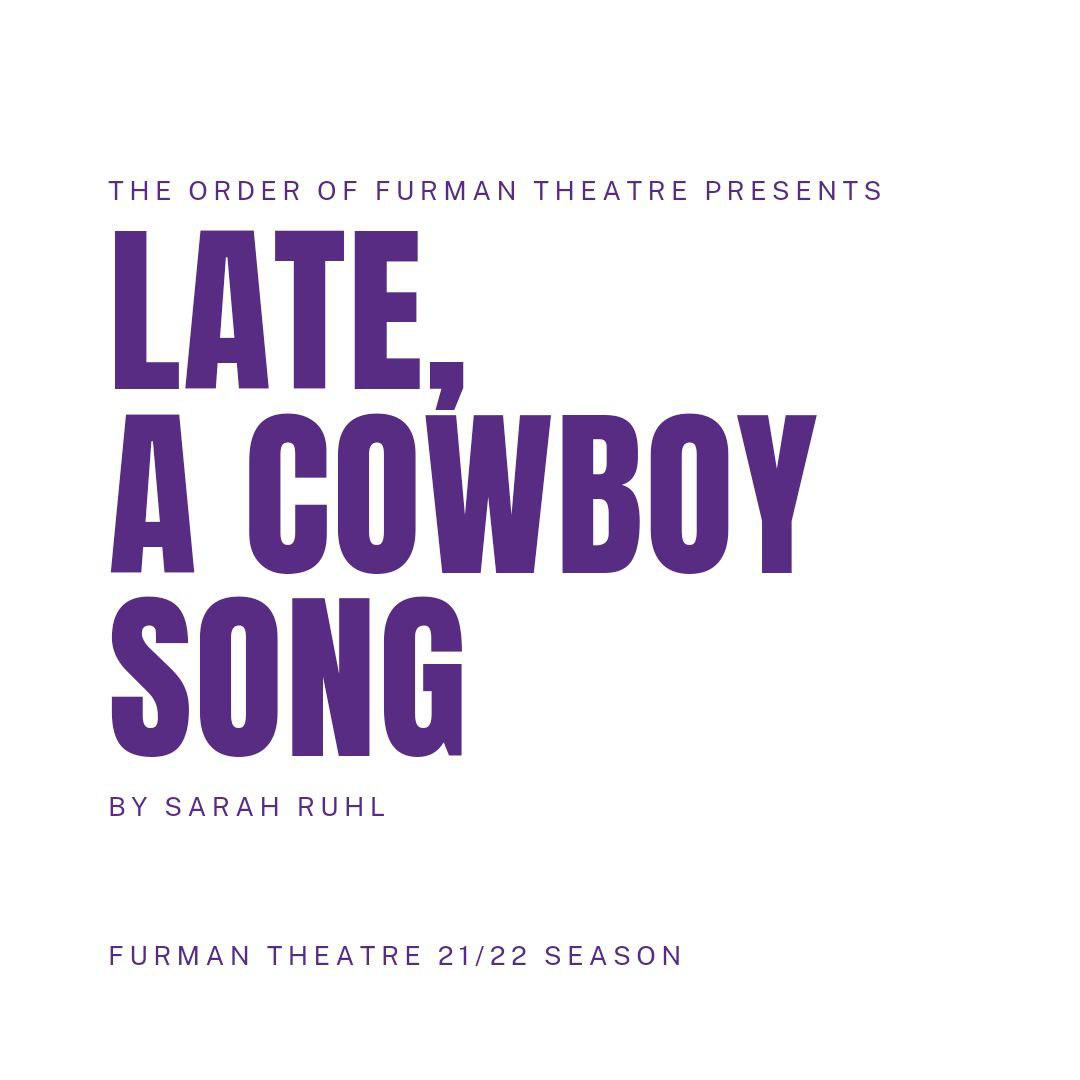 white background with purple text LATE, A COWBOY SONG