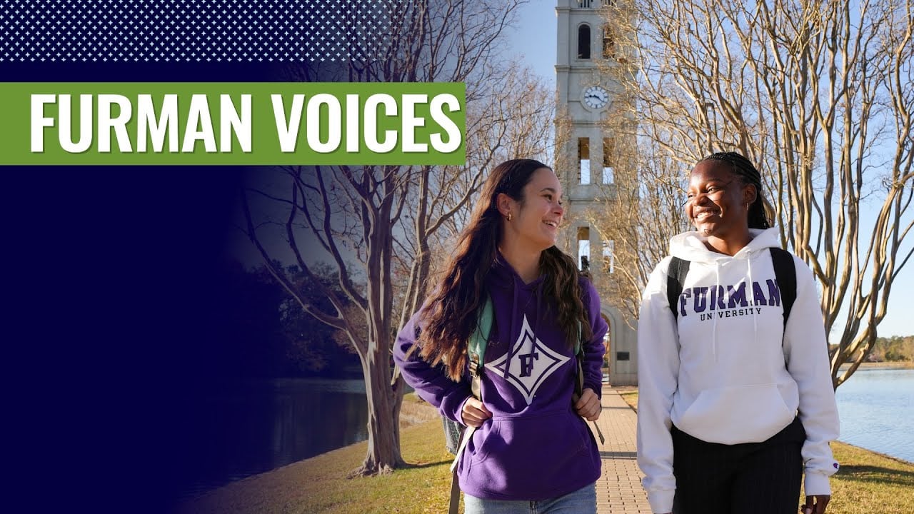 Hear from current Furman students