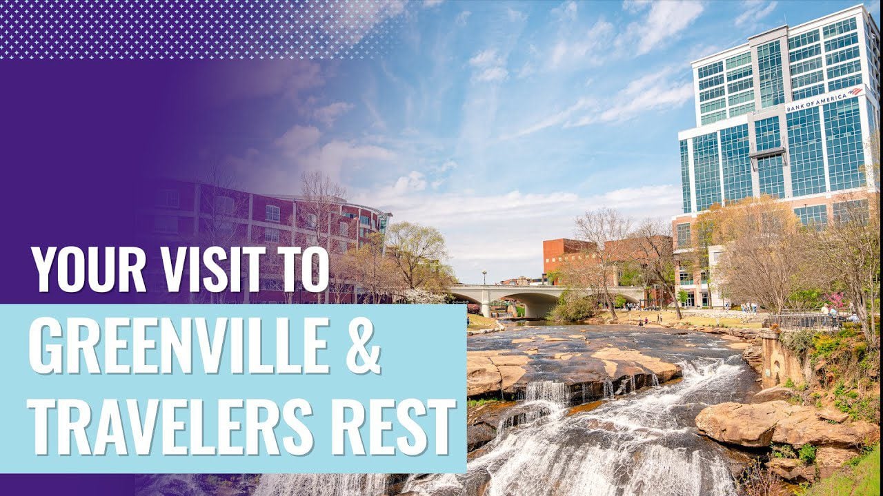 Discover Greenville and Travelers Rest