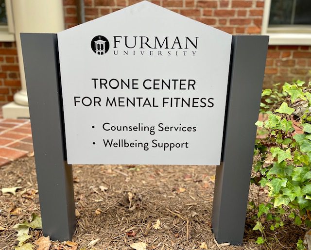Contact Counseling Services  at the Trone Center for Mental Fitness.