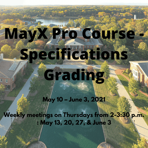 MayX Pro Course Specifications Grading