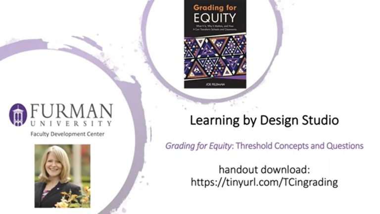 Introduction Slide that Reads: Grading for Equity: Threshold Concepts and Questions