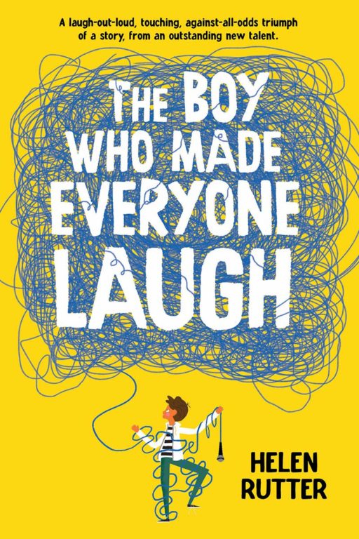 The Boy Who Made Everyone Laugh Book Cover